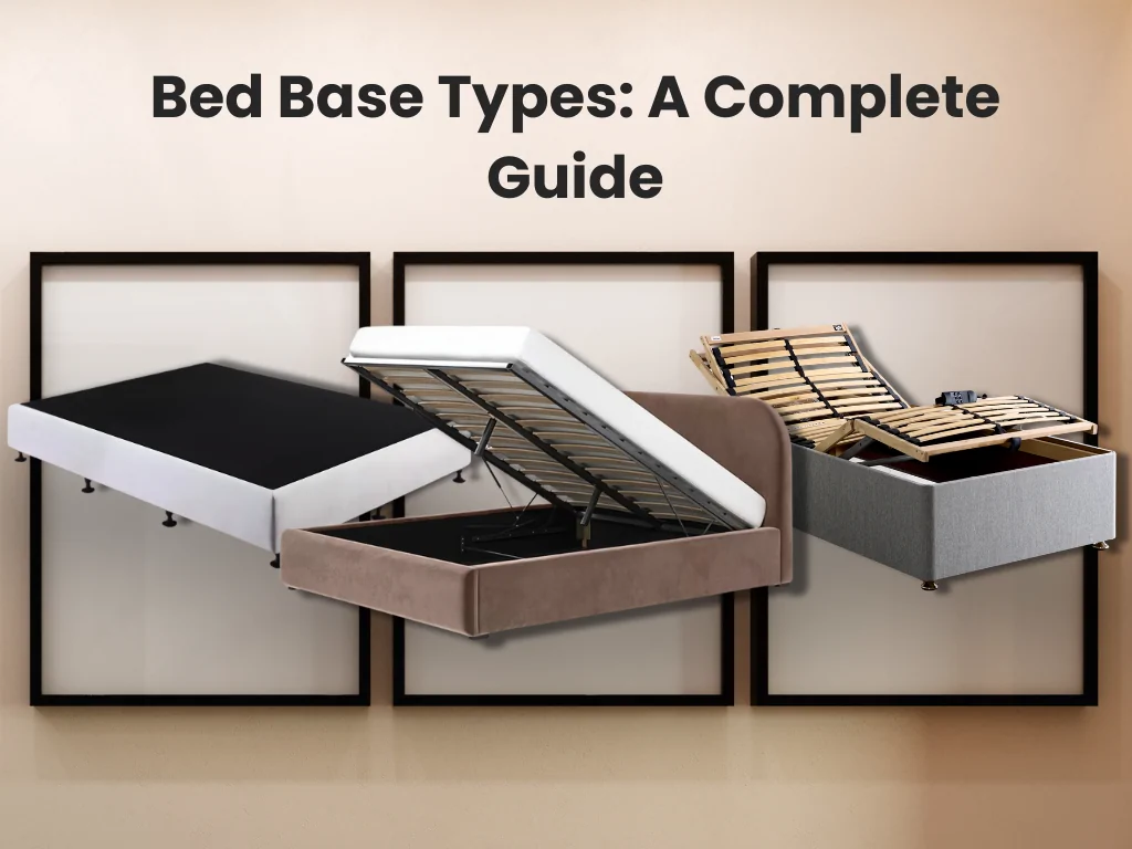 What Are the Different Types of Bed Bases?